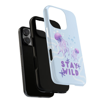Stay Wild Tough Case
