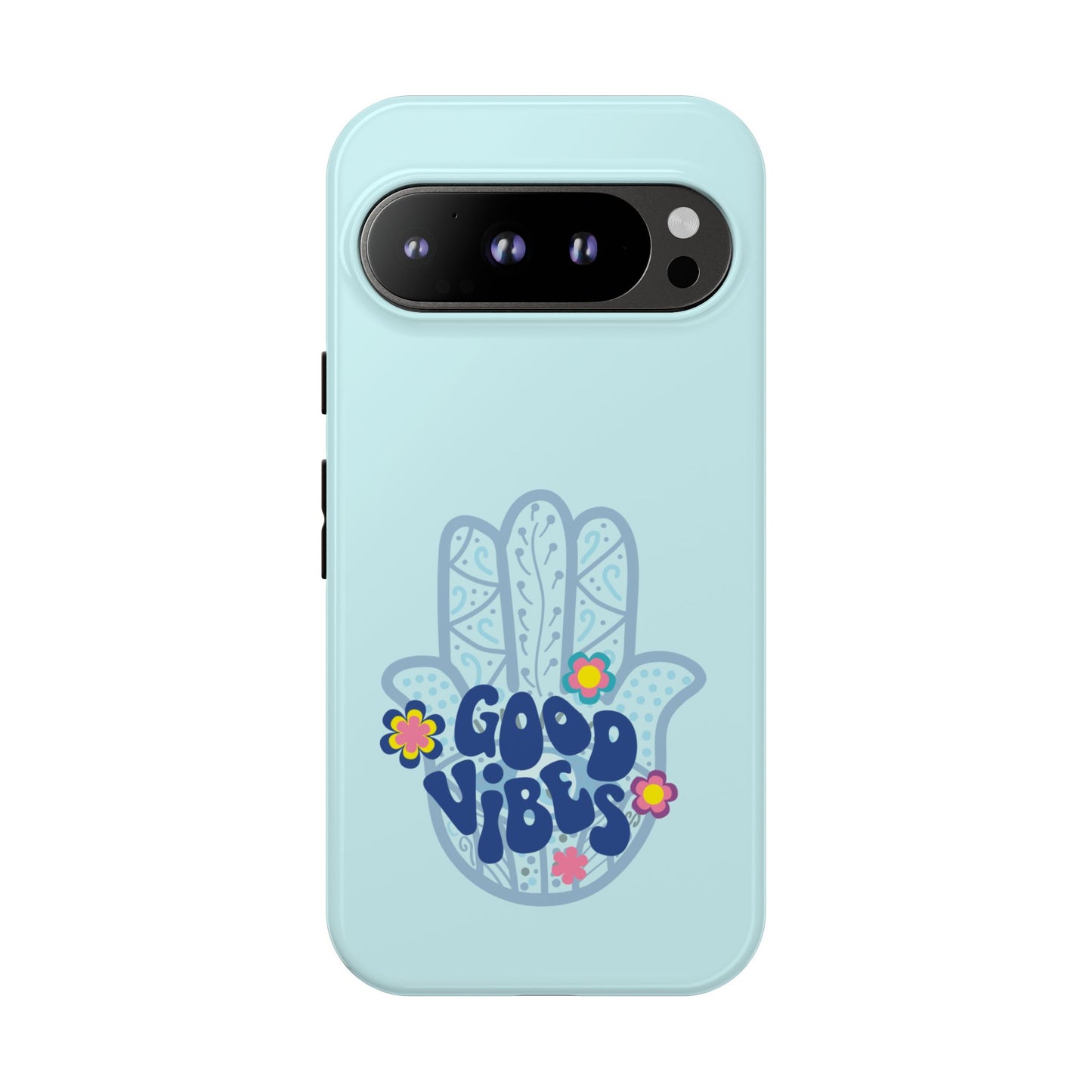 Good Vibes Hamsa Tough Case