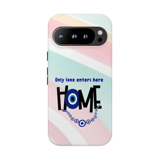 Home Sweet Home Tough Case