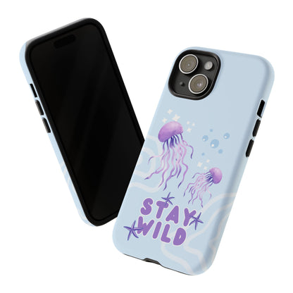 Stay Wild Tough Case