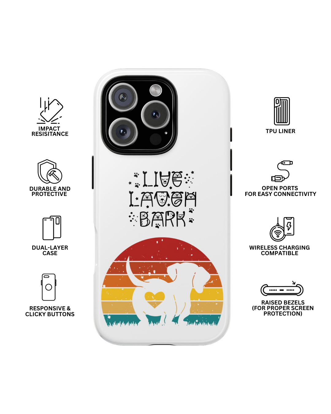 Live Laugh Bark Tough Phone Case